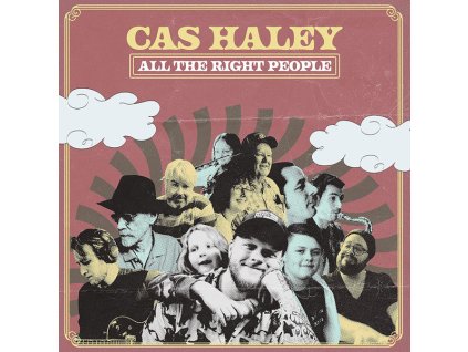 CAS HALEY All The Right People (LP)
