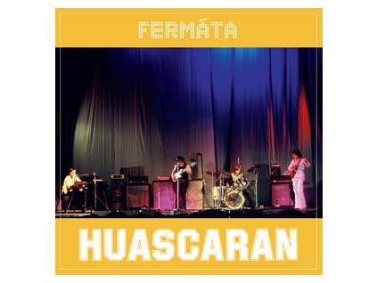 FERMÁTA Huascaran(LP)
