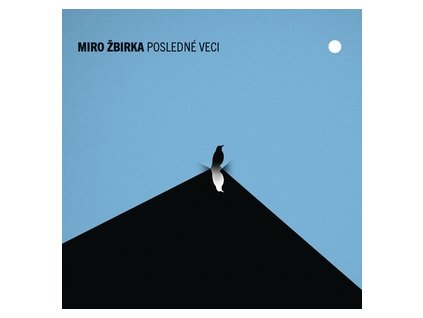 MIRO ŽBIRKA Posledné veci