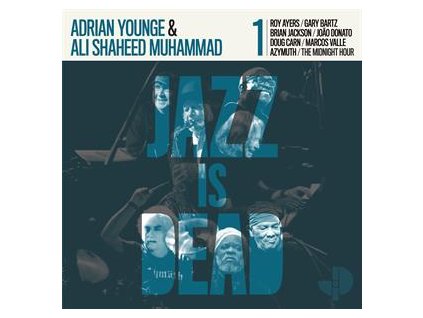Younge, Adrian & Ali Shaheed Muhammad - Jazz is Dead 001(LP)