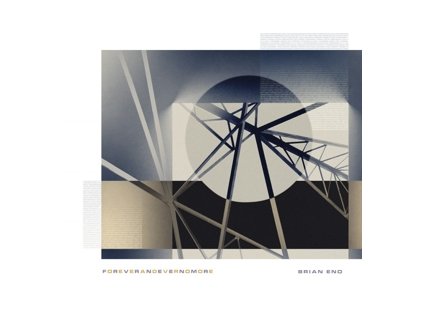 BRIAN ENO Foreverandevernomore