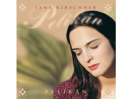 vinyl 2LP JANA KIRSCHNER - PELIKÁN