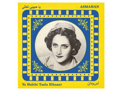Asmahan Ya Habibi Taala Elhaani(LP)