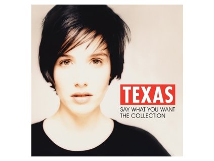 Texas Say What You Want - The Collection(LP)