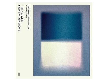 Anoushka Shankar, Metropole Orkest* With Jules Buckley & Manu Delago – Between Us ...(LP)