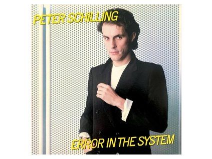 PETER SCHILLING Error In The System (RSD 2023) (LP)