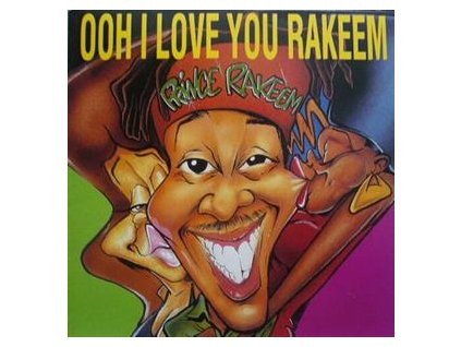 vinyl 12" Prince Rakeem Ooh I Love You Rakeem