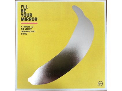 vinyl 2LP The Velvet Underground I'll Be Your Mirror