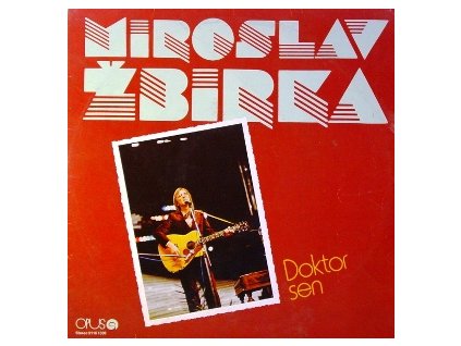MIROSLAV ŽBIRKA Doktor sen(LP)