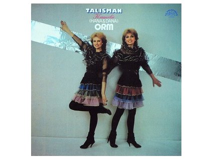 Kamelie (Hana & Dana)/ORM – Talisman (LP BAZÁR)