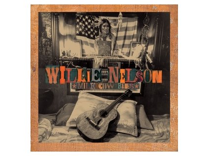 vinyl 2LP Nelson, Willie Milk Cow Blues