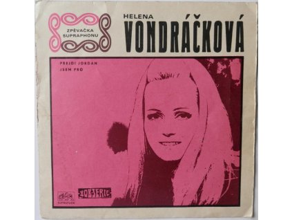Karel Černoch / Helena Vondráčková – Jsem Pro / Přejdi Jordán