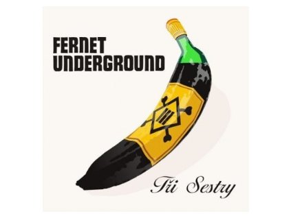 TŘI SESTRY Fernert Underground(LP)