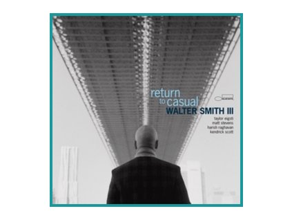 WALTER SMITH III Return To Casual(LP)