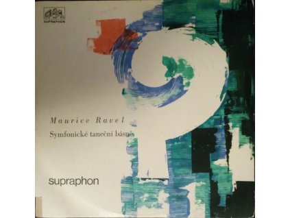 Maurice Ravel – Symfonické Taneční Básně(LP)