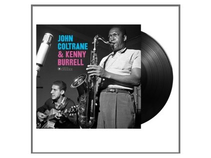 JOHN COLTRANE & Kenny Burrell – John Coltrane & Kenny Burrell(LP)