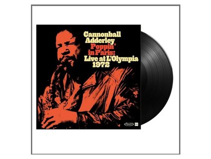 ADDERLEY, CANNONBAL Poppin In Paris: Live … (RSD 2024) (2LP)