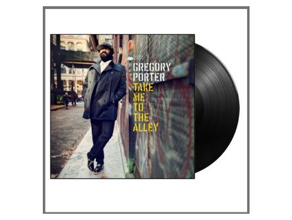 GREGORY PORTER Take Me To the Alley
