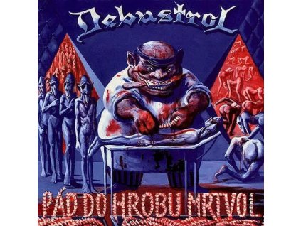 DEBUSTROL Pád do hrobu mrtvol (remastered)(LP)