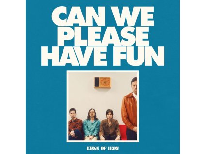 KINGS OF LEON  Can We Please Have Fun(LP)