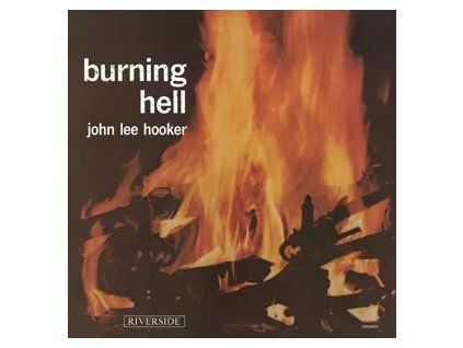 JOHN LEE HOOKER Burning Hell (LP)