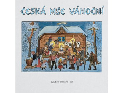 Jakub Jan Ryba – Česká mše vánoční(LP)