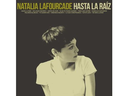 Natalia Lafourcade – Hasta la Raíz (Green vinyl)(LP)