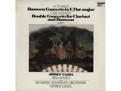 vinyl LP J. Ch. Bach/ Carl Stamitz / Budapest Symphony Orchestra – Bassoon Concerto In E Flat Major / Double Concerto For Clarinet And Bassoon