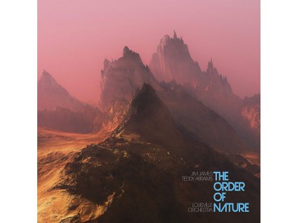 vinyl 2LP JIM JAMES, TEDDY ABRAMS, THE LOUISVILLE ORCHESTRA The Order Of Nature