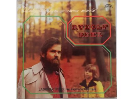 Rudolf Rokl – Díky Tobě Jsem Se Znovu Narodil (LP BAZÁR)