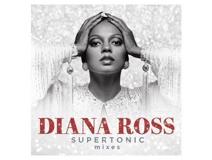 DIANA ROSS Supertonic: The Remixes (Crystal Clear Coloured Vinyl)