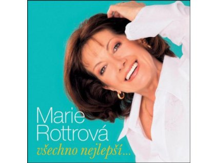 MARIE ROTTROVÁ Všechno Nejlepší...