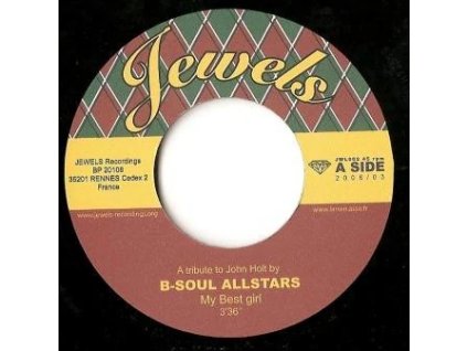 vinyl 7"SP  B-Soul Allstars– My Best Girl / The One To Blame