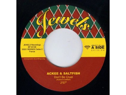 vinyl 7"SP Ackee & Saltfish  – Don't Be Cruel / Two Woman's