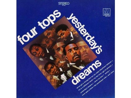 vinyl LP Four Tops – Yesterday's Dreams (New-old stock)