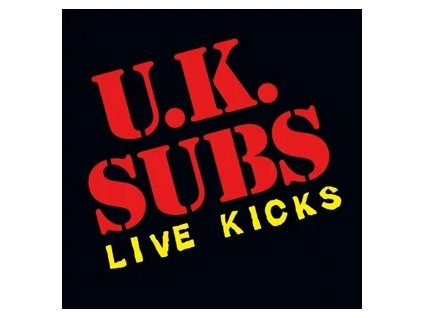 vinyl LP UK Subs – Live Kicks