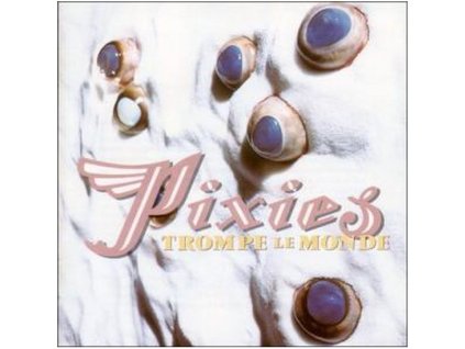 vinyl LP PIXIES Trompe La Monde