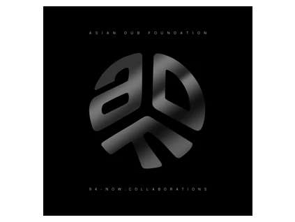 Asian Dub Foundation 94 Now: Collaborations (LP)