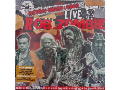 vinyl LPRob Zombie – Astro-Creep: 2000 Live (Songs Of Love, Destruction And Other Synthetic Delusions Of The Electric Head)