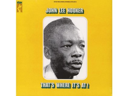 vinyl LP John Lee Hooker – That's Where It's At