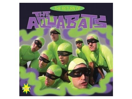 AQUABATS The Return of the Aquabats