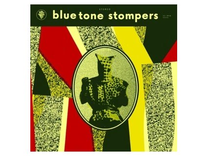 vinyl LP Blue Tone Stompers – Blue Tone Stompers