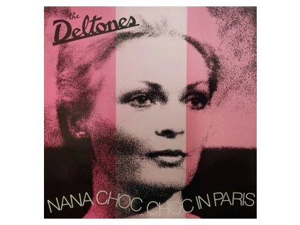 vinyl LP The Deltones – Nana Choc Choc In Paris