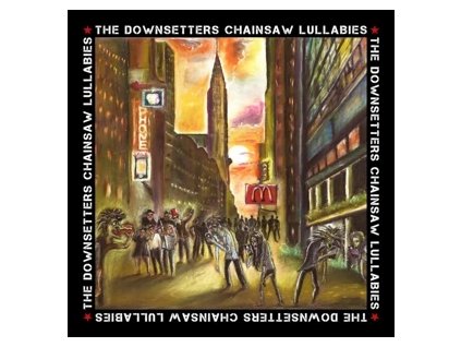 vinyl LP Downsetters - Chainsaw Lullabies