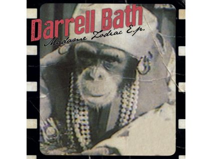 vinyl 7"SP Darrell Bath – Madame Zodiac E.P.