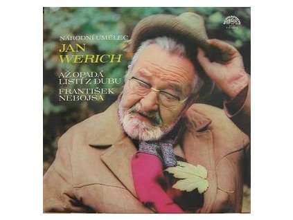 JAN WERICH Až Opadá Listí Z Dubu / František Nebojsa(LP)