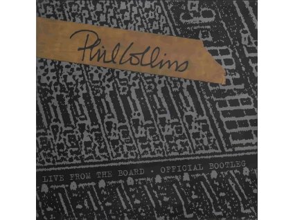 PHIL COLLINS Live From The Board... The Official Bootleg  (RSD Black Friday 2024)