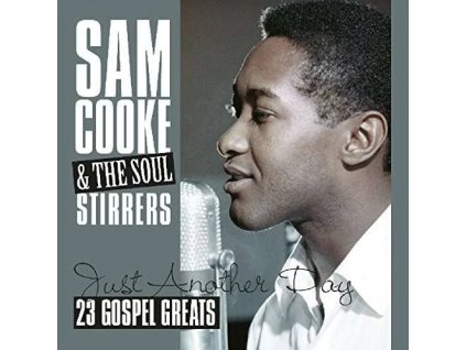 CD Sam Cooke & The Soul Stirrers - Just Another Day