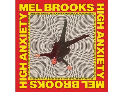 vinyl LP John Morris High Anxiety - Original Soundtrack / Mel Brooks' Greatest Hits Featuring The Fabulous Film Scores Of John Morris (RSD 2025)