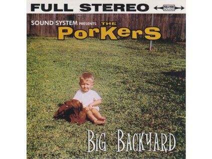 THE PORKERS Big Backyard (7")